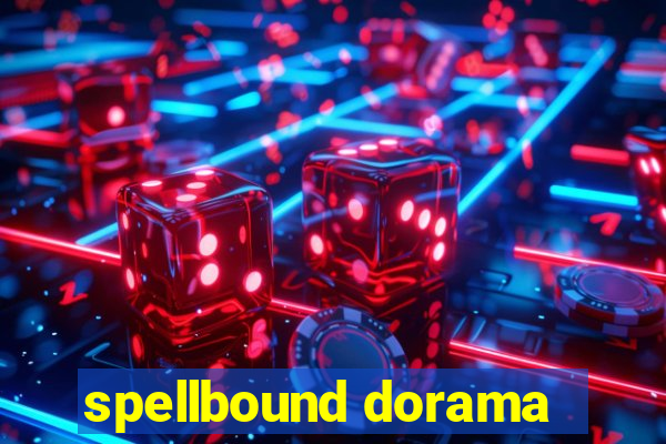 spellbound dorama